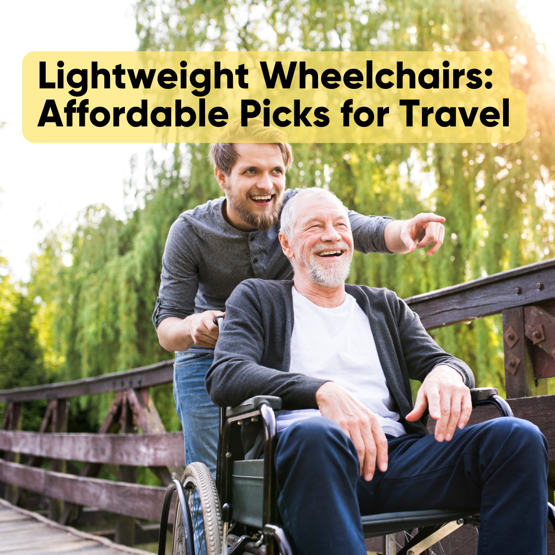Lightweight Wheelchairs: Affordable Picks for Travel