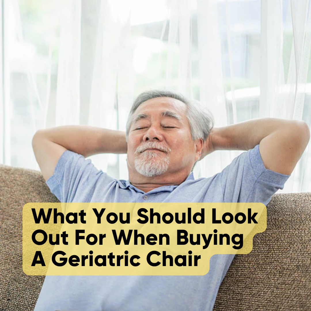 What You Should Look Out For When Buying A Geriatric Chair