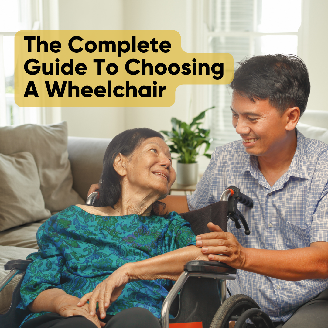 The Complete Guide To Choosing A Wheelchair